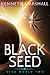 Black Seed (Seed World #2)