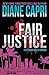 Fair Justice (Justice #6.2)