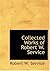 Collected Works of Robert W. Service (Large Print Edition)