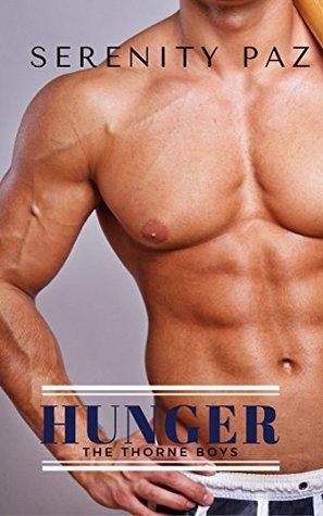 Hunger: The Thorne Boys (Kindle Edition)