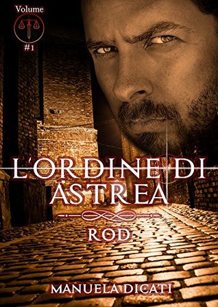 L'Ordine di Astrea - Rod (Italian Edition)