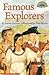 Famous Explorers by Garnet Nelson Jackson