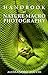 Handbook of Nature Macro Photography