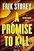 A Promise to Kill (Clyde Barr, #2)