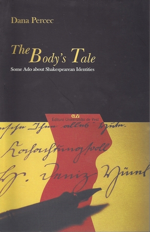 The Body’s Tale: Some Ado about Shakespearean Identities