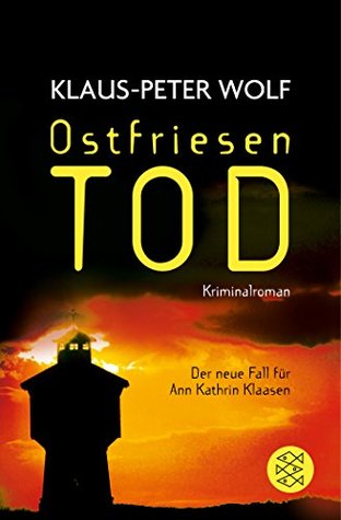 Ostfriesentod (Ann Kathrin Klaasen, #11)