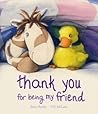 Thank You For Being My Friend