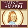 The Aunt and Amabel by E. Nesbit
