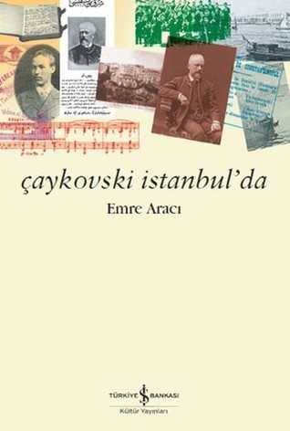 Çaykovski İstanbul'da (Paperback)