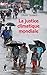 La justice climatique mondiale (Repères t. 651) (French Edition)