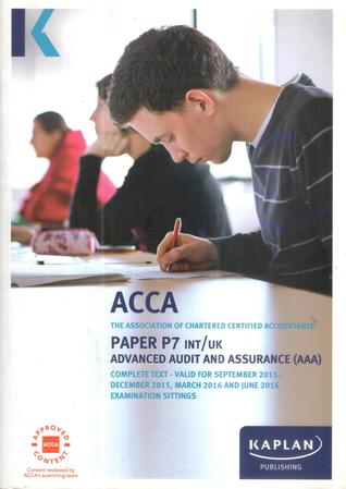 ACCA P7 Complete Text Advanced Audit and Assurance (AAA) – UK & INT