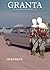 Granta 138: Journeys (The Magazine of New Writing, 138)