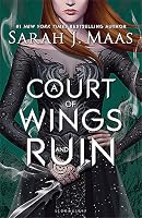 A Court of Wings and Ruin (A Court of Thorns and Roses #3)