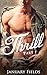 Thrill (Irresistible Adventures: Chad and Trina Book 1)