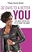 30 Days to a Better You by Tiffaney Beverly-malott