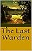 The Last Warden by Jamie Foxx