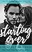 Starting Over