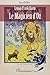 Le Magicien d'Oz (French Edition)