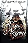 Rosa Negra (El úl...