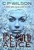 Ice Cold Alice (Tequila Mockingbird #1)