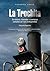 La Trochita (Spanish Edition)