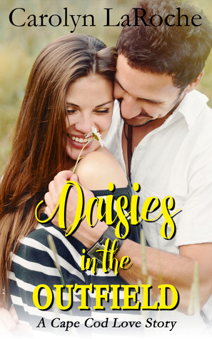 Daisies in the Outfield (Kindle Edition)