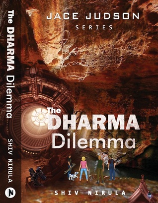 Jace Judson and The DHARMA Dilemma: Book Two Jace Judson Series