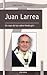 Juan Larrea: un rayo de luz sobre fondo gris