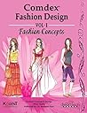 Comdex Fashion Design, Vol I, Fashion Concepts