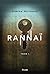 Rannaï, tome 1 (Rannaï, #1)