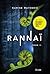 Rannaï, tome 2 (Rannaï, #2)