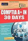 CompTIA A+ In 30 ...