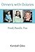 Dinners with Dolores: Famil...