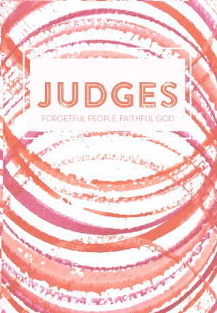 Judges: Forgetful People, Faithful God (ebook)