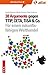 38 Argumente gegen TTIP, CETA, TiSA & Co.: Für einen zukunftsfähigen Welthandel