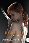 Origines by Cassandra O'Donnell