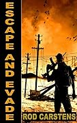 Escape and Evade