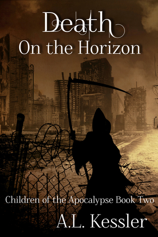 Death on the Horizon (Children of the Apocalypse, #2)