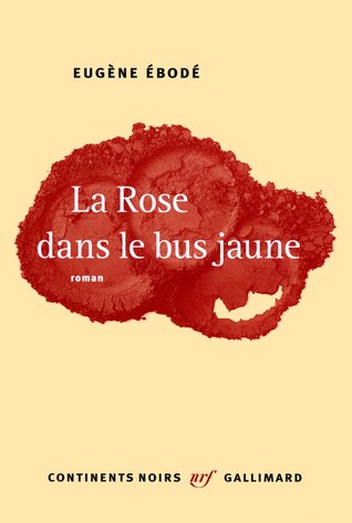 La Rose dans le Bus jaune (Paperback)