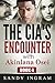 The CIA's Encounter With Akinlana Osei Book IV (Osei International Book Series 4)