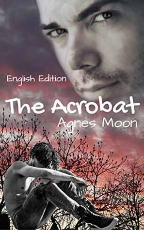 The Acrobat (Kindle Edition)