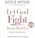 Let God Fight Your Battles by Joyce Meyer