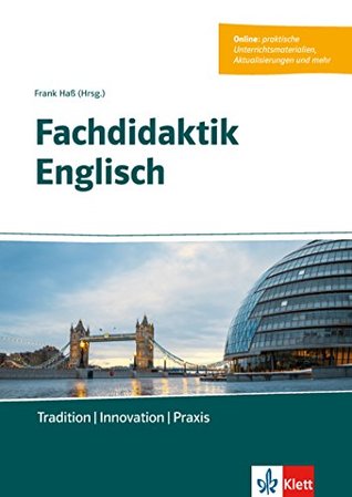 Fachdidaktik Englisch: Tradition - Innovation - Praxis. E-Book (German Edition)