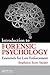 Introduction to Forensic Psychology: Essentials for Law Enforcement