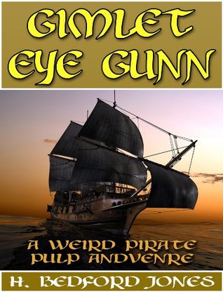 Gimlet Eye Gunn (Kindle Edition)