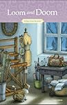 Loom and Doom (Antique Shop Mysteries #6)