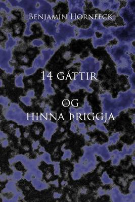 14 Gattir Og Hinna Priggja
