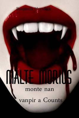 Malte Morius Monte Nan Vanpir a Counts