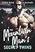 The Mountain Man's Secret Twins (Babies and Bad Boys Book 1)