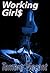 Working Girl$ (Helen's Cathouse Book 3)